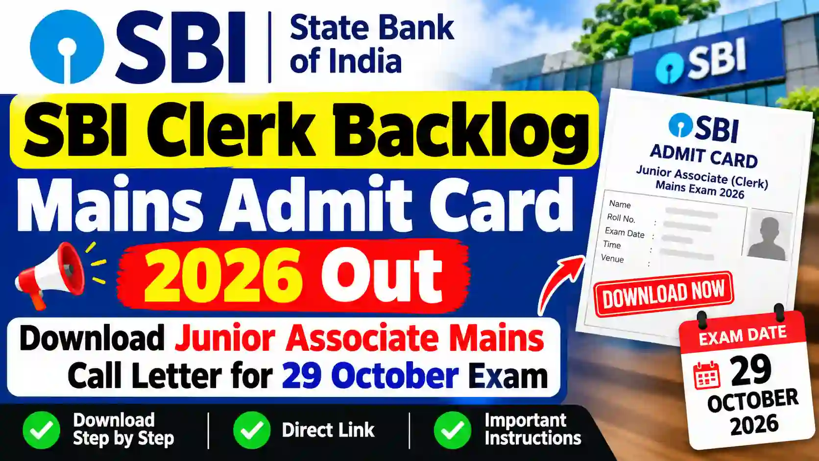 SBI Clerk Backlog Mains Admit Card 2026 Out: Download Junior Associate Mains Call Letter for 29 October Exam